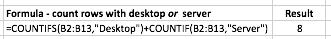 Excel COUNTIFS count rows matching either of two criteria in the same column